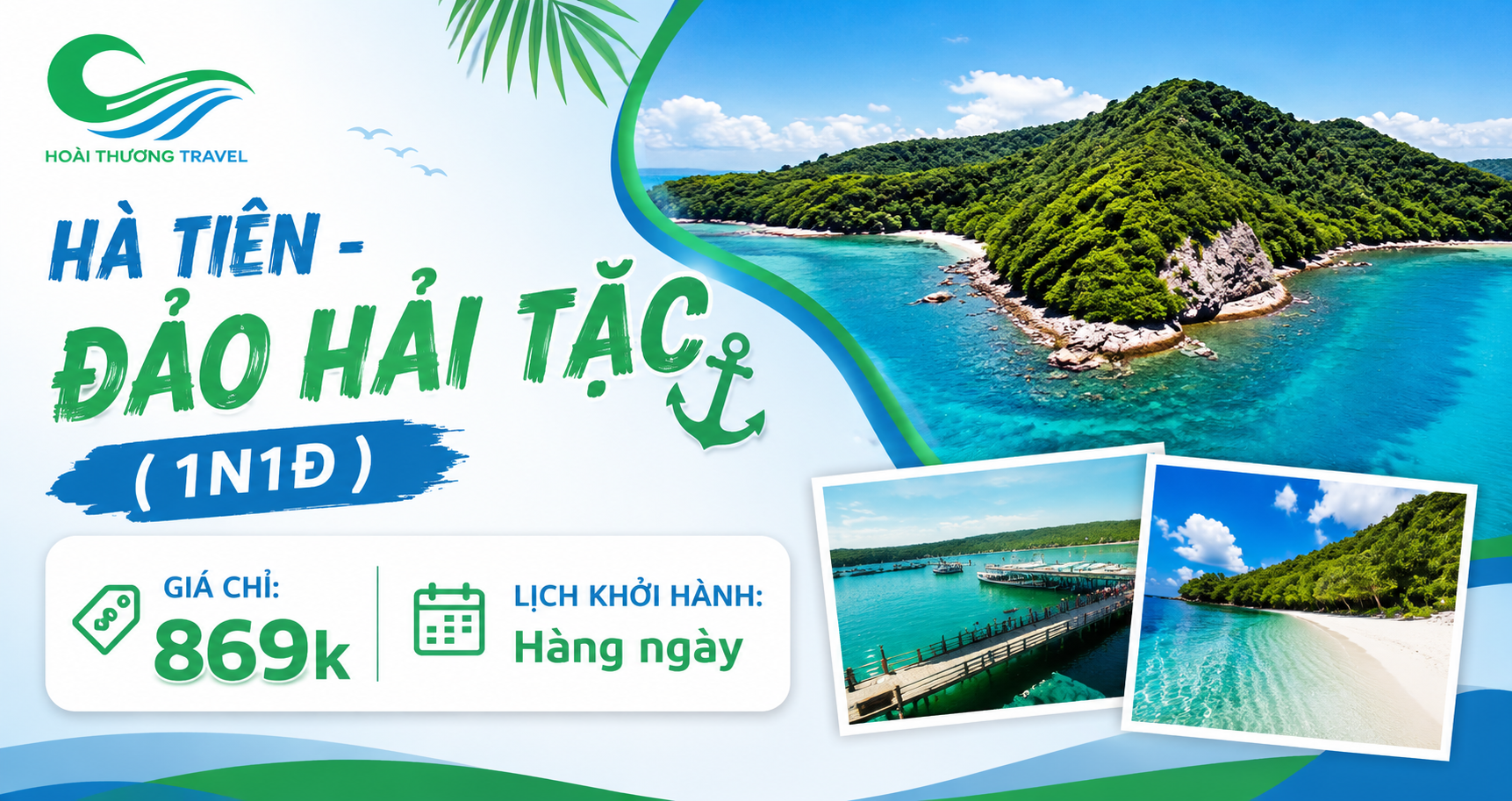 HÀ TIÊN - HẢI TẶC (1N1D)